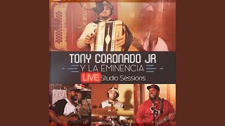 Miniatura de "La Eminencia & Tony Coronado Jr - Popurri De Cumbias Bravas"