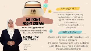 MKT 243 MARKETING PLAN (INDIVIDUAL ASSIGNMENT)MS SKINZ NIGHT CREAM