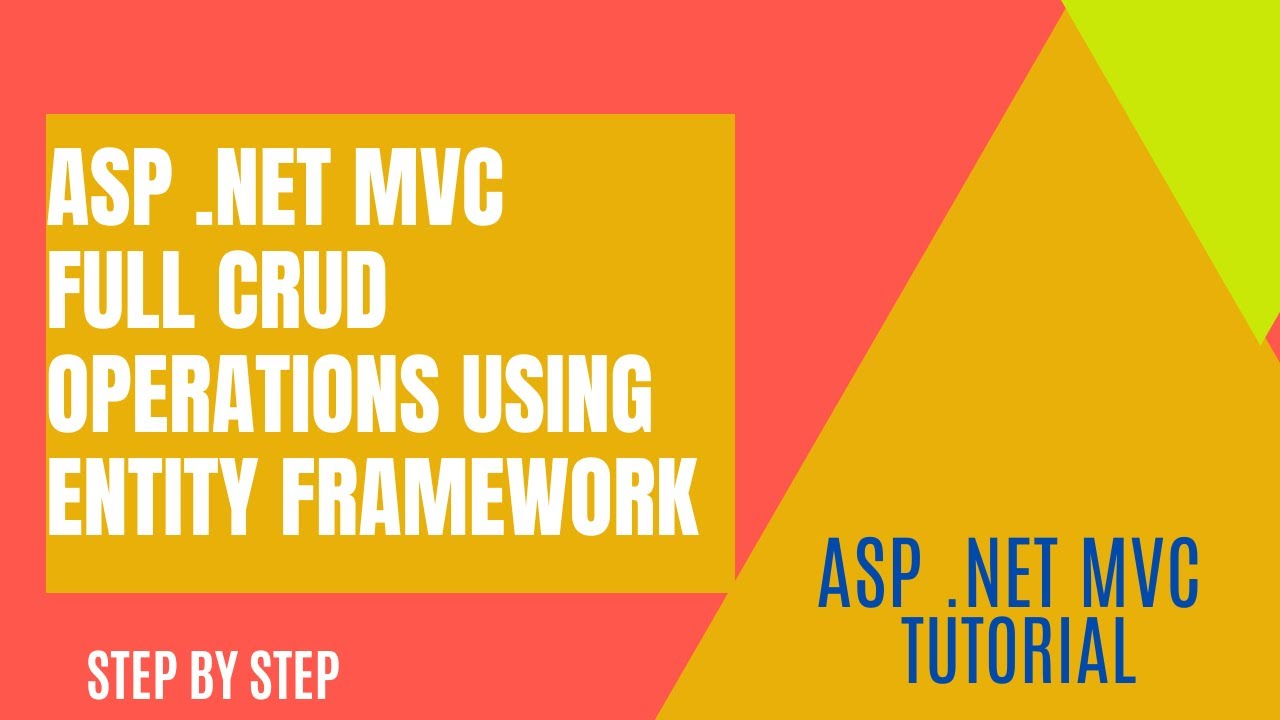 #1 : Asp.Net MVC Full CRUD Operations using Entity Framework - Step by ...