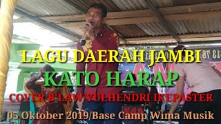 Lagu Daerah Jambi  Kato Harap  Cover Sivals Yulhendri Ikepaster  Edisi Chinta Chasih