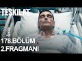 مسلسل المنظمة الحلقة 178 اعلان 2 مترجم للعربية أوزاي على قيد الحياة
