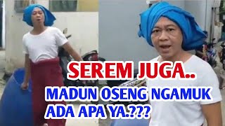 MADUN Oseng Ngamuk, Panci Di Banting