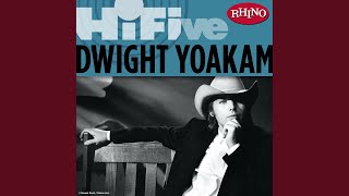 Video thumbnail of "Dwight Yoakam - Honky Tonk Man (2006 Remaster)"