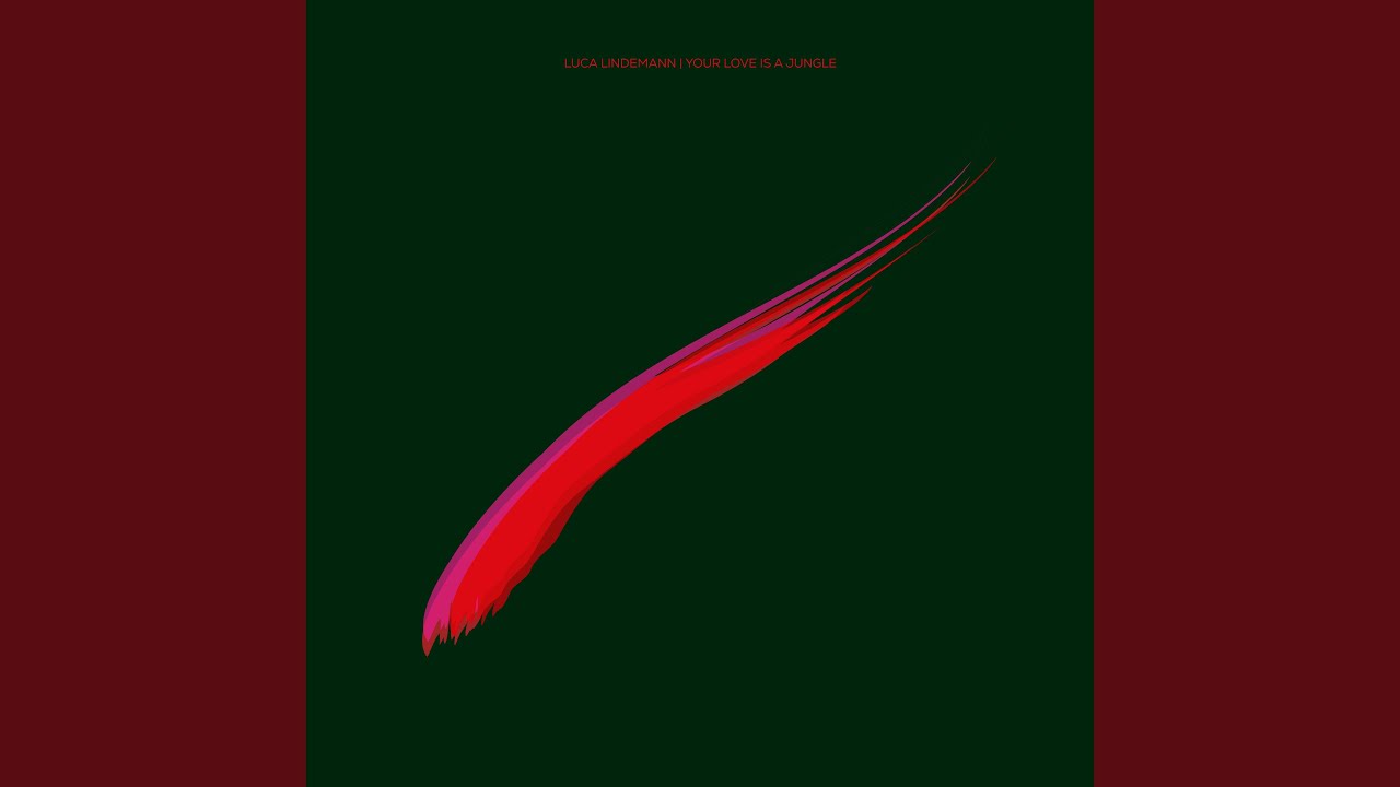 Your Love is a Jungle