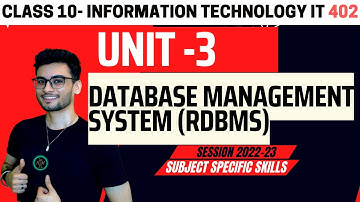 Database Management System (RDBMS) ONE SHOT | IMPORTANT Unit 3| IT 402 | CBSE 2025| Class 10