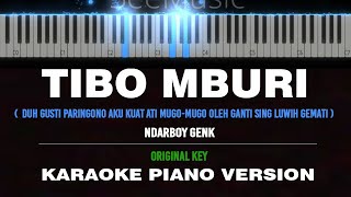 TIBO MBURI - NDARBOY GENK ( KARAOKE AKUSTIK PIANO [ ORIGINAL KEY ] ) by Othista