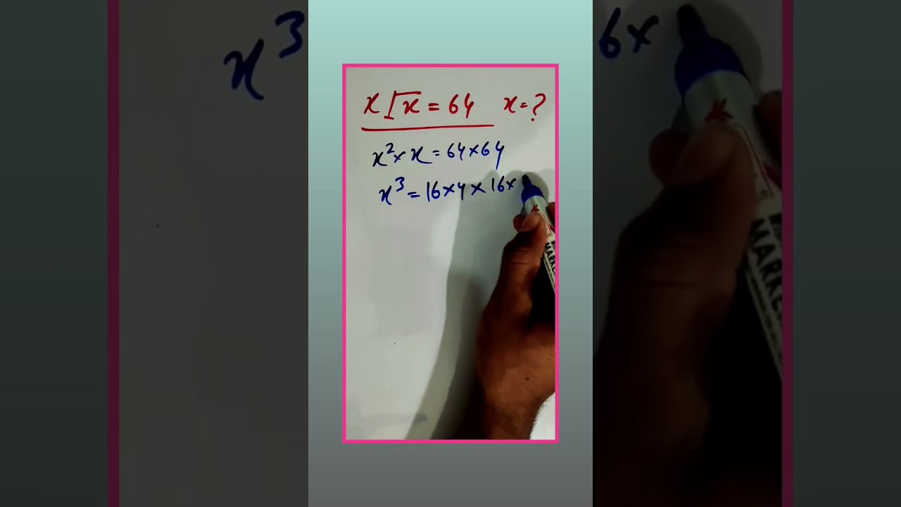 Finding x using Cube root and square 