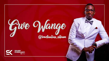 Gwe Wange Official Audio