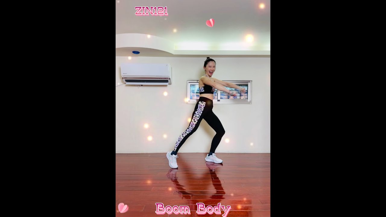 ZIN121/Boom Body/ Dancehall / Zumba Dance Fitness