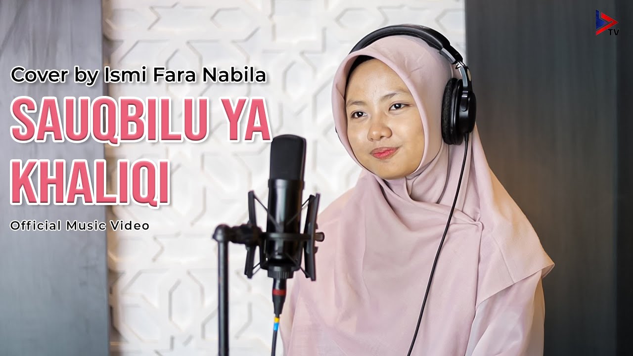 Fara Ismi COVER SAUQBILU YA KHALIQI | ISMI FARA NABILA - XII IPS 3 - YouTube