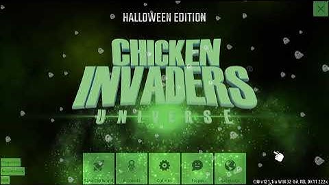 Tiến Nguyễn TV - (Early Access) Chicken Invaders Universe - Test v121.1 Halloween Edition