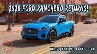 Ford Ranchero Returns for 2028 — Just Not How Anyone Expected