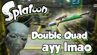 Splatoon - ayy lmao (Double Quad Kill with Splatterscope again!)
