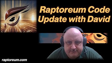 Raptoreum Code Update with David Owen Morris