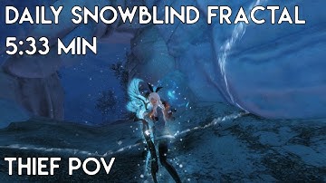 Gw2 [qT] Daily Snowblind Fractal(T4-86) 5:33 min | Thief PoV