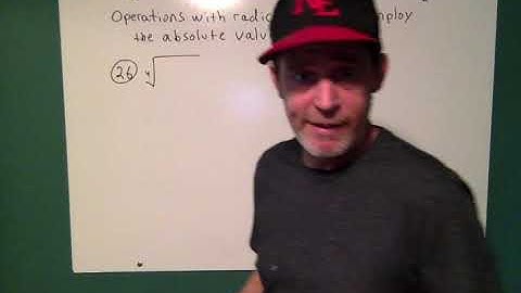 Using absolute value when performing radical operations