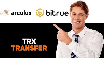 How To Transfer TRX From Arculus Wallet To Bitrue 2025