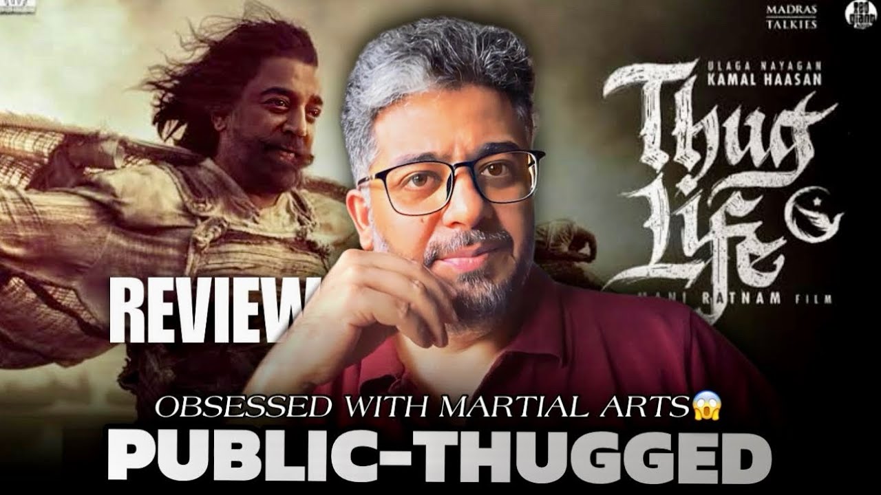 Thug Life Movie Review Hindi, Kamal Haasan, Mani Ratnam | FLOP?