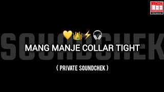 COLLAR TIGHT MANG MANJE | PRIVATE SOUND CHECK | ANNA BHAU SATHE JAYANTI 2026 | UNRELEASED PUNEKAR 