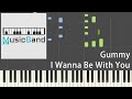 [琴譜版] Gummy 거미 - I Wanna Be With You - Piano Tutorial 鋼琴教學 피아노