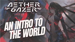 Aether Gazer Lore: An Intro to the World