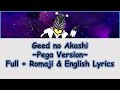 Geed No Akashi (Pega Ver) - Megumi Han  [Full + Romaji &amp; English Lyrics]