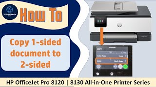 HP OfficeJet Pro 8120 | 8130 Printer series : How to copy 1-sided document to 2-sided HP OfficeJet Pro 8120 | 8130 Printer series : How to copy 1-sided document to 2-sided