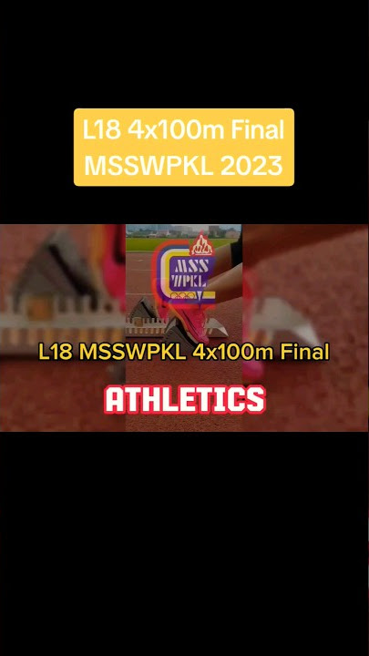 L18 4x100m Final MSSWPKL 2023 #sport  #motivation  #olahraga #running #athletics