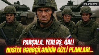 Rusiyanın Gizli Və Təhlükəli Planları Qaranlıq Tarix Olunur