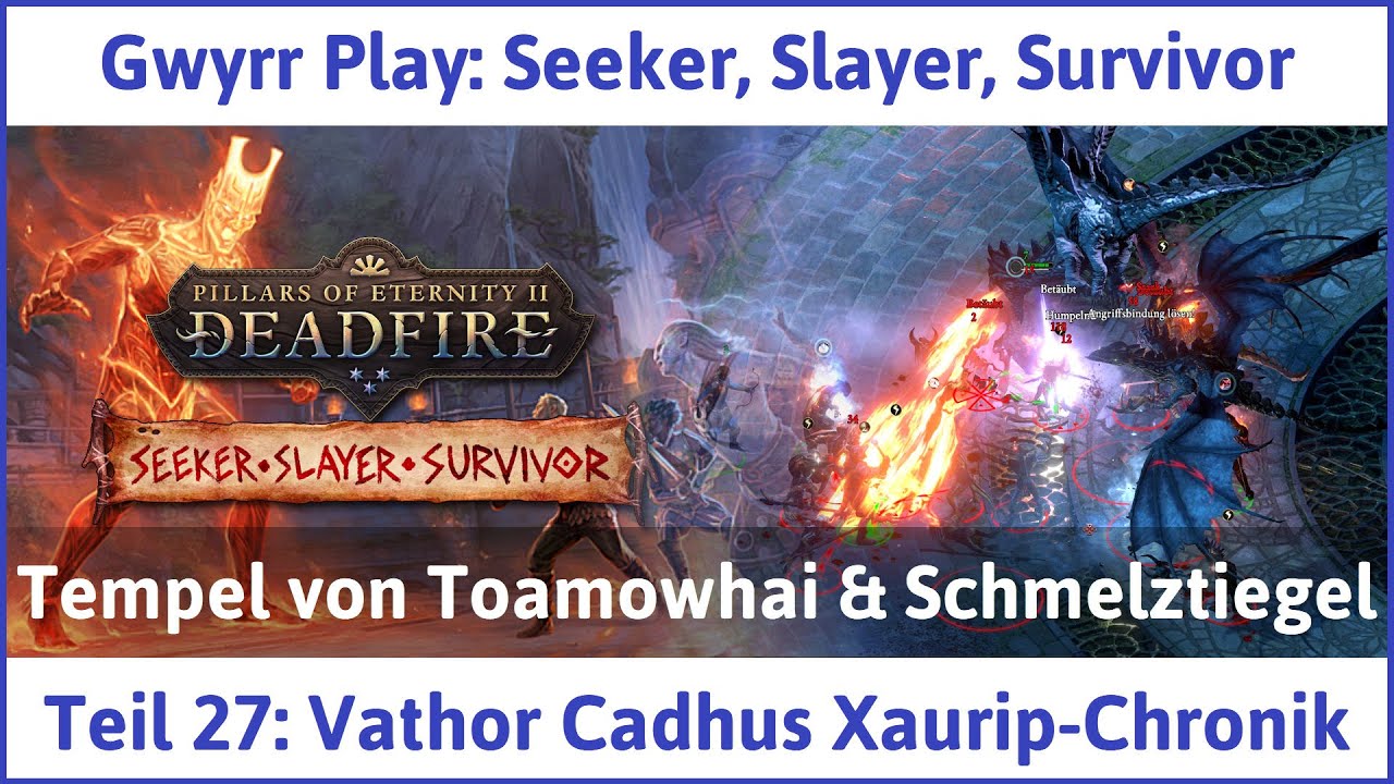 Seeker, Slayer, Survivor deutsch Pillars of Eternity 2 Teil 27 Vathor