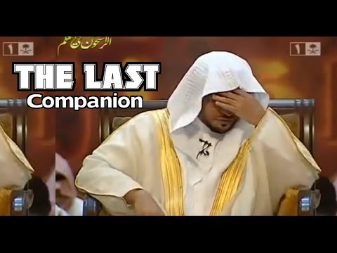 The Last Companion - EMOTIONAL - آخر الصحابة موتاً - مؤثر
