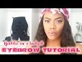 Eyebrow tutorial for beginners 1 eyebrow product krissyslifestyle