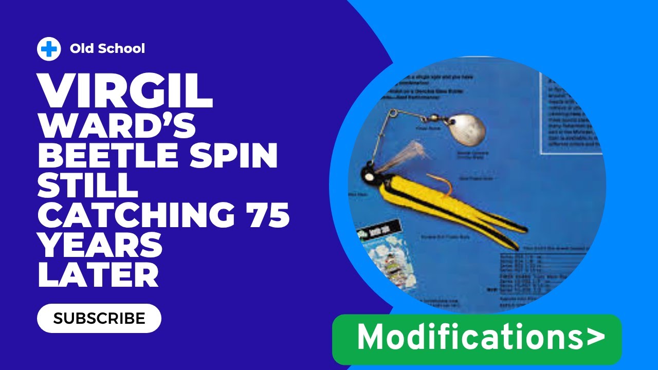 Virgil Ward's Bass Buster Lures Beetle Spin 75 Year Legacy with  Modifications To Catch Bass Today!