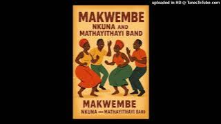 MAKWEMBE-NHWANYANI LOYI [REMIX]