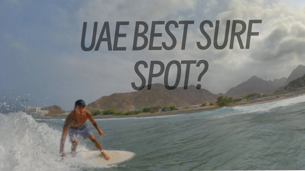 UAE best Surf Spot! YouTube