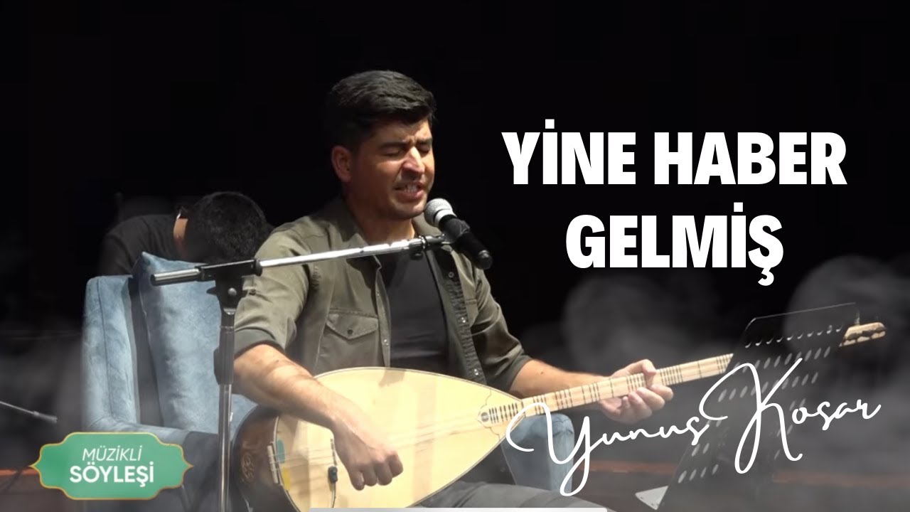 Yunus KOŞAR - BOZLAK (YİNE HABER GELMİŞ DOSTUN ELİNDEN)