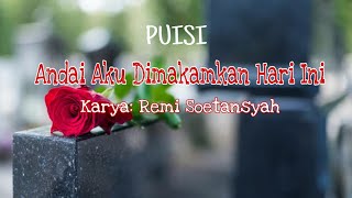 Puisi: Andai Aku Dimakamkan Hari Ini