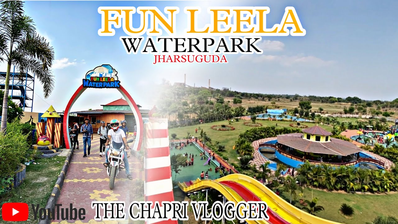 Fun Leela waterpark, Jharsuguda || #odisha #chaprivlogger #funleela #waterpark #youtube #iphone11