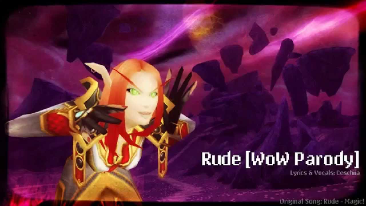 Rude [WoW Parody] - YouTube