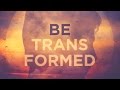 Be transformed by the renewing of your mind  do not conform mini movie  romans 12  sharefaithcom