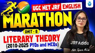 UGC NET English Marathon Class 2026 | Unit 8 Literary Theory Revision | PYQs & MCQs (2010–2025)