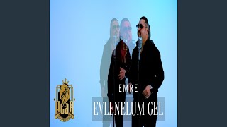 Evlenelum Gel - Emre Yetimoğlu