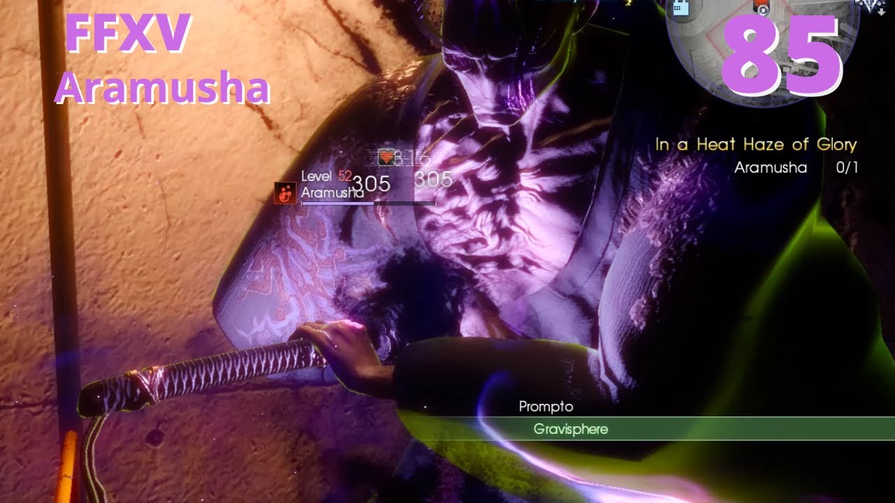 Final Fantasy XV Windows Edition - NC - In a Heat Haze of Glory - Aramusha