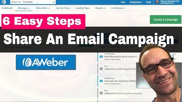 How To Share An Aweber Emailing Campaign In 6 Easy Steps For Beginners 😀
