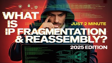 What is IP Fragmentation & Reassembly? just 2 minute