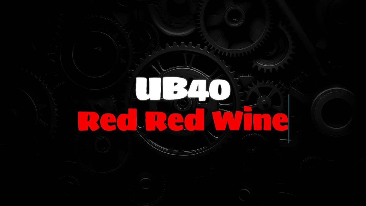 UB40 Red Red Wine (ENGLISH LYRICS + GREEK TRANSLATION) redredwine 