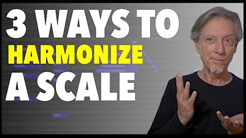 3 Ways to Harmonize a Scale | Simple twists for better chords