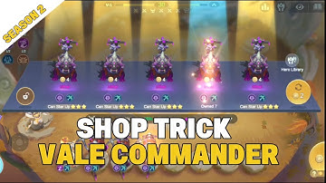 SHOP TRICK VALE COMMANDER SEASON 2 MCGG | MAGIC CHESS GO GO SEASON 2 2025 VALE COMMANDER