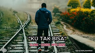 Download Lagu 🎸🎤Ku Tak Bisa - Slank || Cover 2025 Paling enak di dengar - by @NDS_MusicOfficial MP3