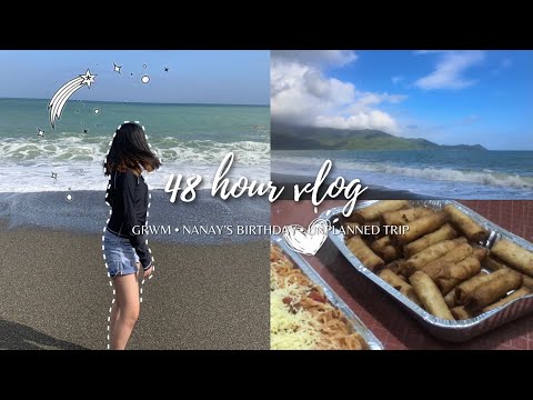 48 hr. vlog 🌞 | grwm, nanay’s birthday, unplanned trip (chill vlog)